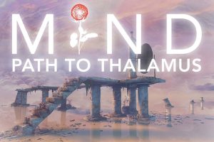 心智：视丘之径 MIND Path to Thalamus