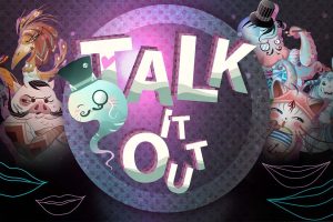 说出来:掌机版 Talk it Out: Handheld Game