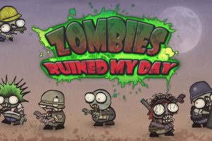 僵尸毁了我的一天 Zombies ruined my day