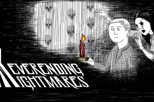 无尽梦魇 Neverending Nightmares