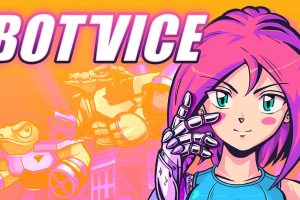 机械少女 Bot Vice