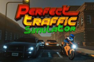 完美交通模拟器 Perfect Traffic Simulator