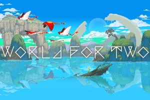 双面世界 World for Two