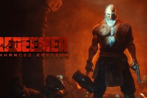 救赎者:增强版 Redeemer: Enhanced Edition