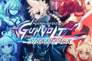 苍穹雷霆 Gunvolt：强袭包 Azure Striker GUNVOLT: STRIKER PACK