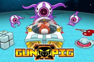枪猪：雇佣兵 GUNPIG: Firepower For Hire