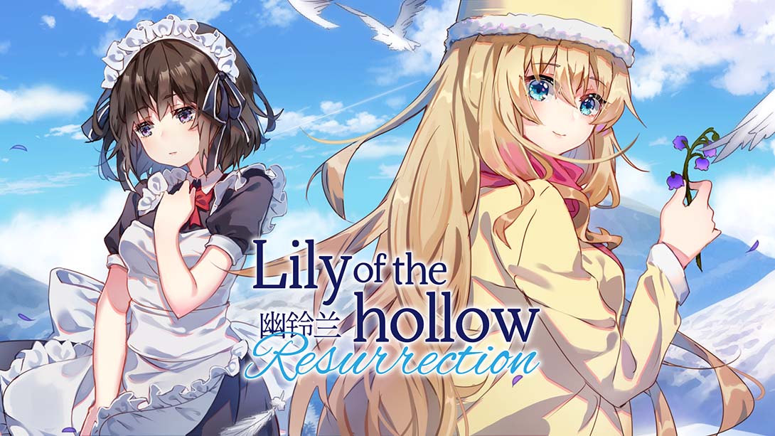 幽铃兰 Lily of the Hollow - Resurrection