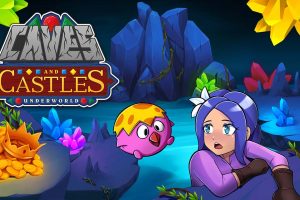 洞穴和城堡：地下世界 Caves and Castles Underworld
