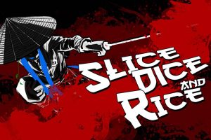斩！斩！斩！.Slice Dice & Rice