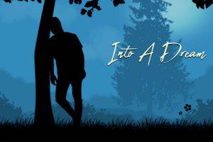 进入梦境 Into A Dream