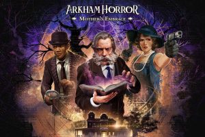 恐怖阿卡姆：母拥 Arkham Horror: Mother s Embrace