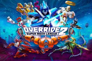 践踏2：超级机甲联赛 Override 2: Super Mech League