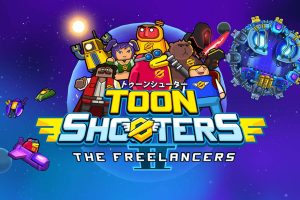 卡通射手2：自由职业者 Toon Shooters 2: The Freelancers