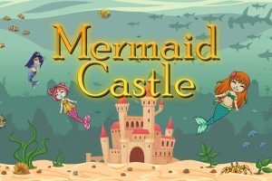 人鱼城堡 Mermaid Castle