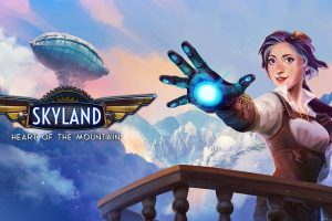 天域：大山之心 Skyland: Heart of the Mountain