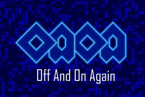 再次开关 Off And On Again