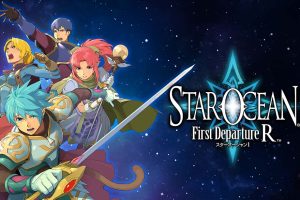 星之海洋：初次启程R STAR OCEAN First Departure R