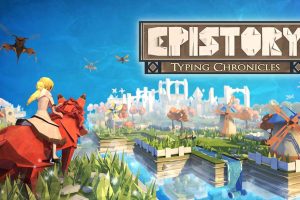 纸境奇缘 Epistory - Typing Chronicles