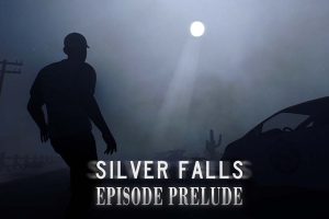 银色瀑布前奏 Silver Falls Episode Prelude