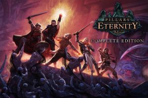 永恒之柱:完全版 Pillars of Eternity: Complete Edition