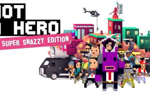 不是英雄：超级时髦版 NOT A HERO SUPER SNAZZY EDITION