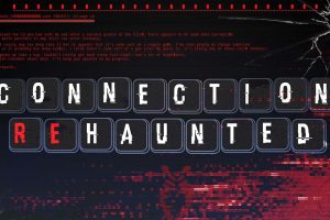 闹鬼的服务器 Connection Haunted