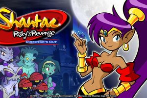桑塔：危险的复仇 导演剪辑版 Shantae: Riskys Revenge - Director...