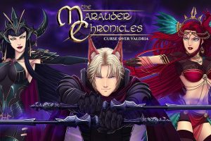掠夺者编年史：诅咒瓦尔德里亚 The Marauder Chronicles: Curse Over Valdria