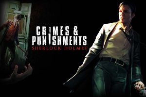 福尔摩斯：罪与罚 Sherlock Holmes: Crimes and Punishments