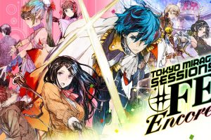 幻影异闻录FE/Tokyo Mirage Session #FE