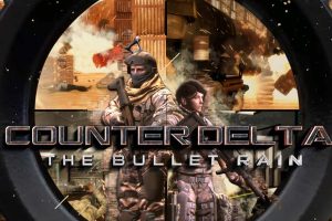 反三角洲部队：枪林弹雨 CounterDelta: The Bullet Rain
