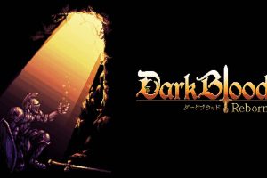魔血重生 Dark Blood Reborn