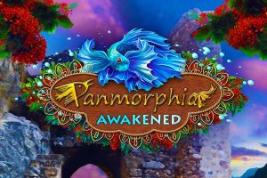 Panmorphia: Awakened