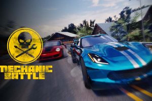 Mechanic Battle
