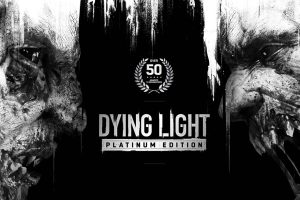 消逝的光芒：白金版 Dying Light: Platinum Edition