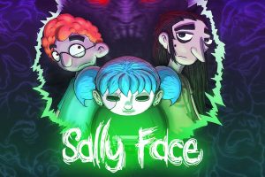 俏皮脸 Sally Face