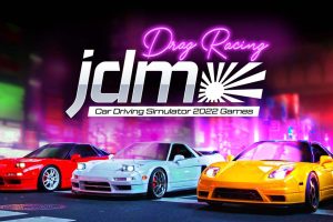JDM Drag Racing Car Driving Simulator 2022 Games