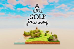 一个小小的高尔夫之旅 A Little Golf Journey
