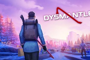 《摧毁 DYSMANTLE》1.4.0