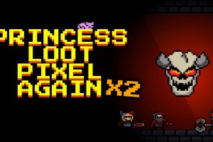 Princess.Loot.Pixel.Again x2