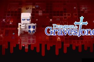 地牢和墓碑 Dungeon and Gravestone