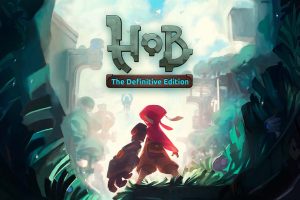 迷城之光：完全版 Hob: The Definitive Edition