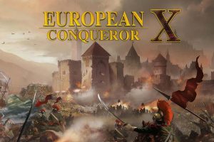 欧洲征服者X.European Conqueror X