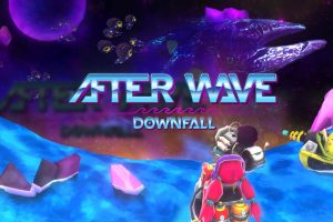 After Wave: Downfall