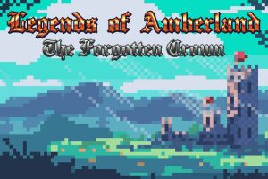 琥珀之地传奇：被遗忘的王冠 Legends of Amberland