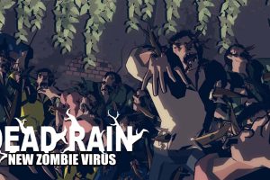 死雨新丧尸病毒 Dead Rain: New Zombie Virus