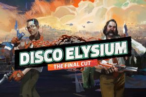 极乐迪斯科 最终剪辑版 Disco Elysium - The Final Cut