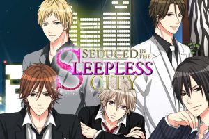Seduced in the Sleepless City