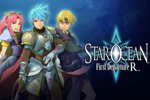 星之海洋：初次启程R .STAR OCEAN First Departure R