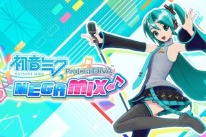 初音未来：歌姬计划 Mega Mix .Hatsune Miku: Project DIVA Mega Mix